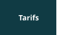 Tarifs